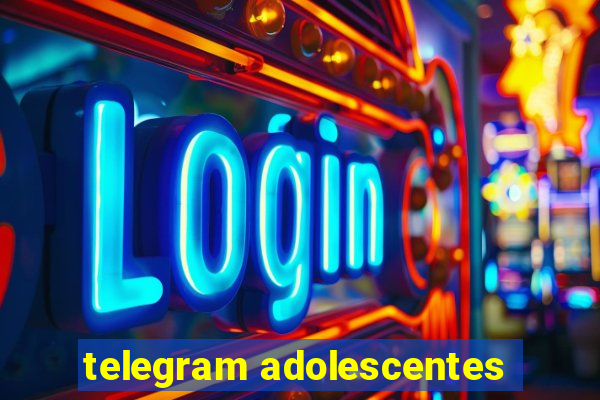 telegram adolescentes